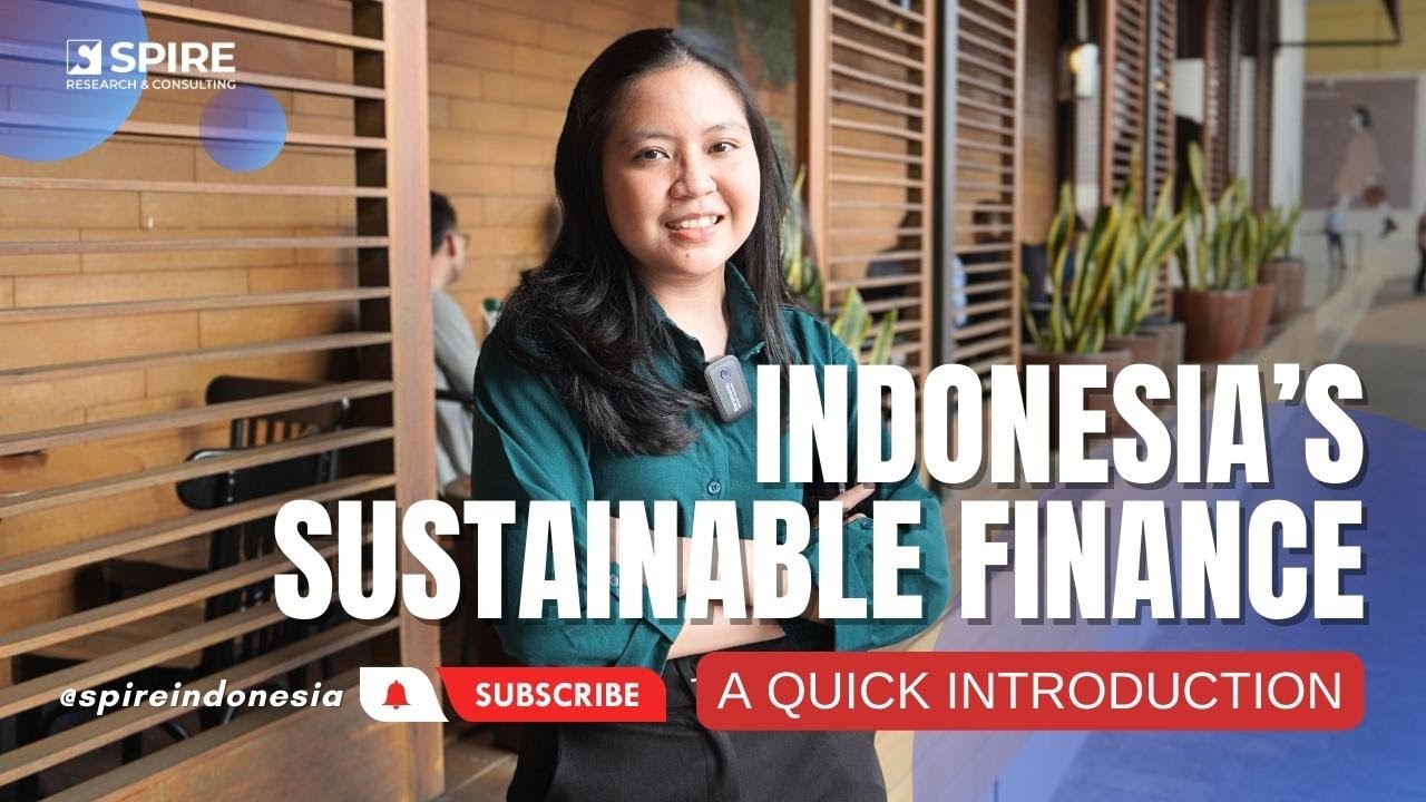Indonesia's Sustainable Finance A Quick Introduction