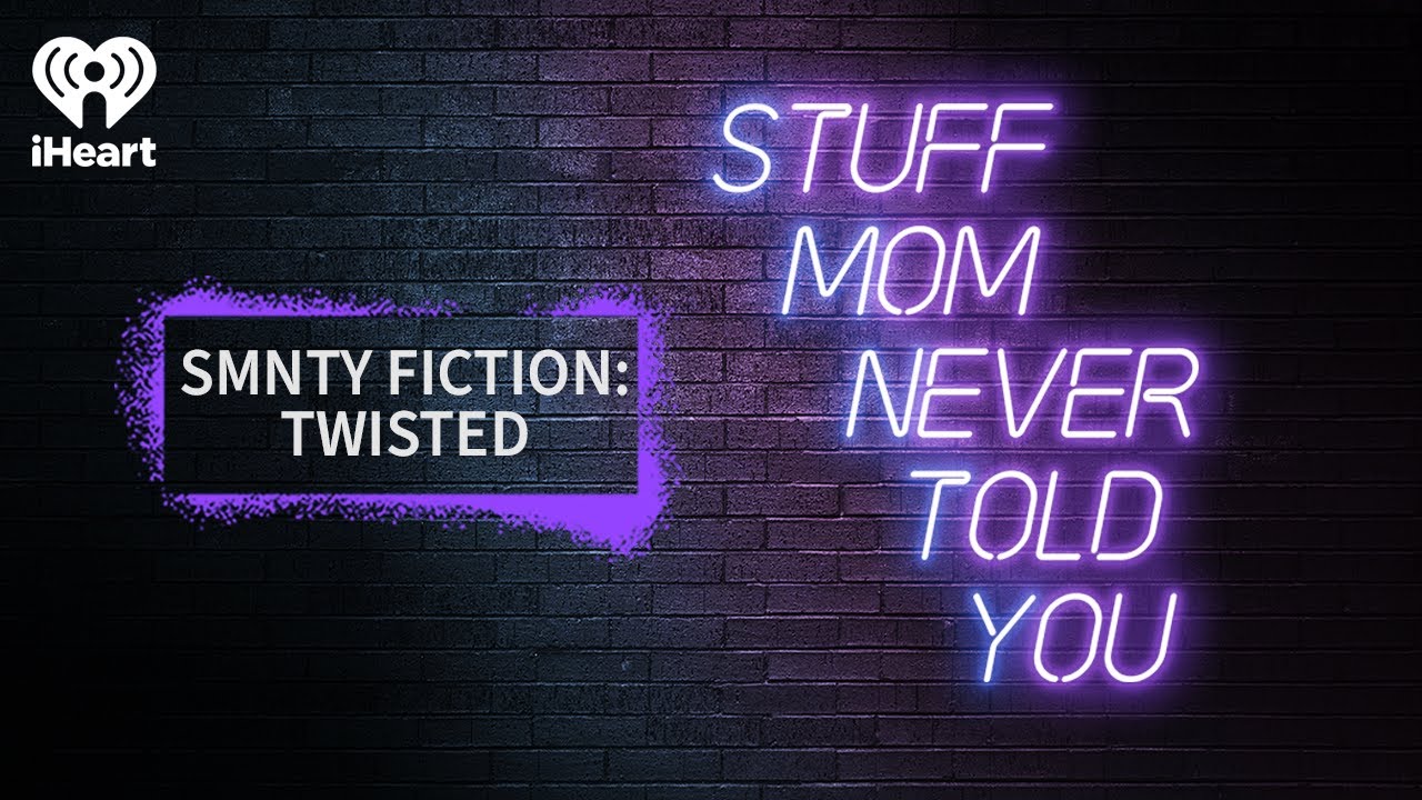 SMNTY Fiction: Twisted | STUFF MOM NEVER TOLD YOU