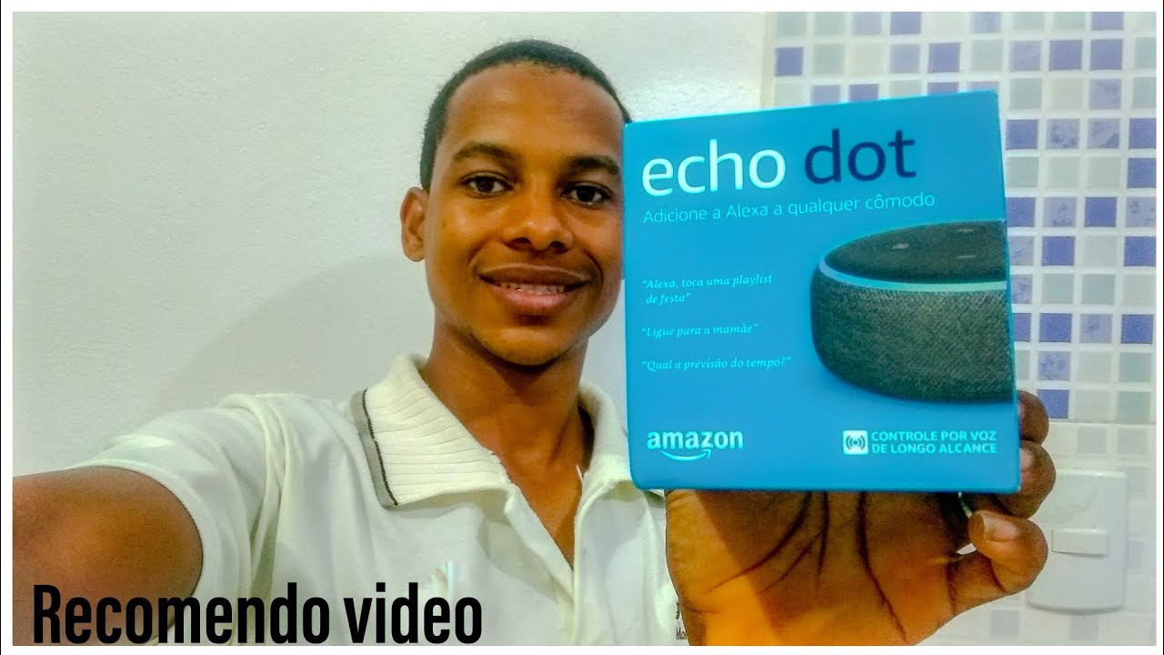 *Alexa*Echo dot 3 Geração da Amazon. UMBOXING e primeiras impressões❗❕❗