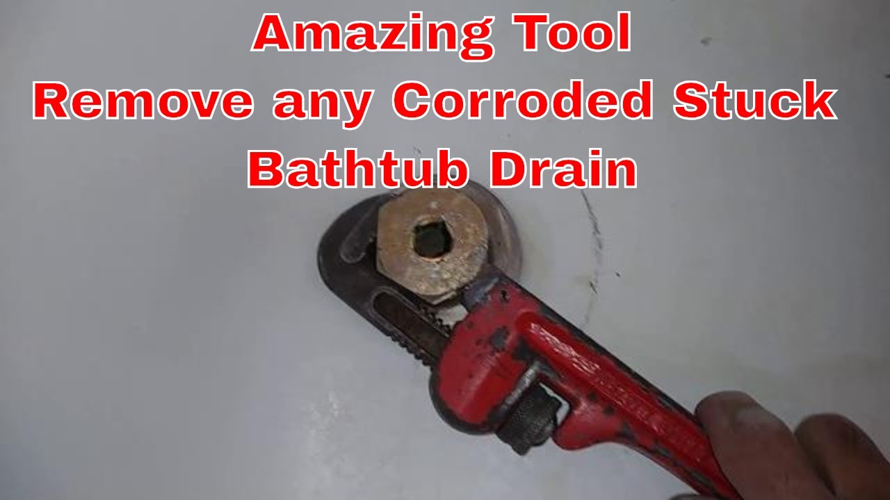 How to Remove an old Tub Drain, Remove an old Rusty - drain extraction -diy tool