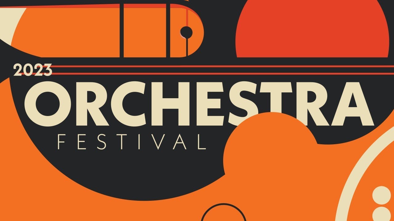 Orchestra Festival 2023