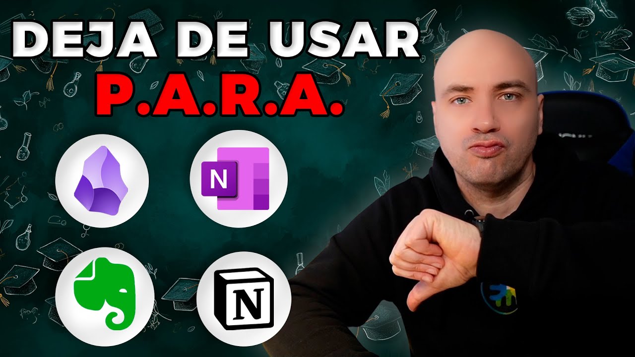 El error que todos cometen: método PARA de Tiago Forte