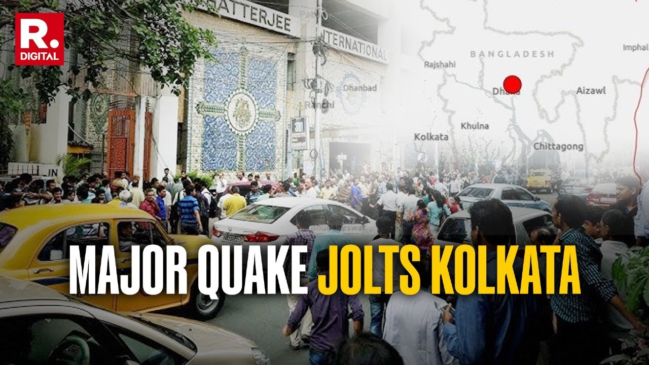 Kolkata Earthquake: Residents Panic Due To Major Quake, Originated From Bangladesh | Dhaka