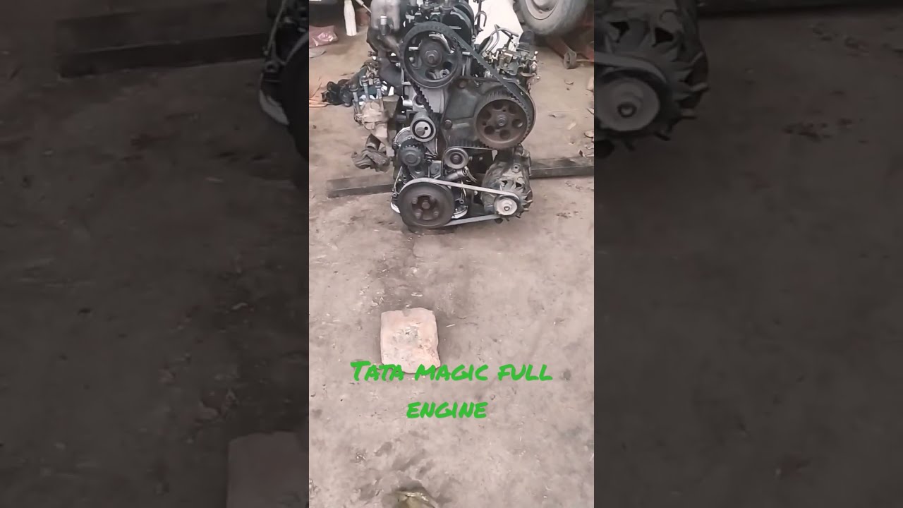 Tata magic,tata ace full engine