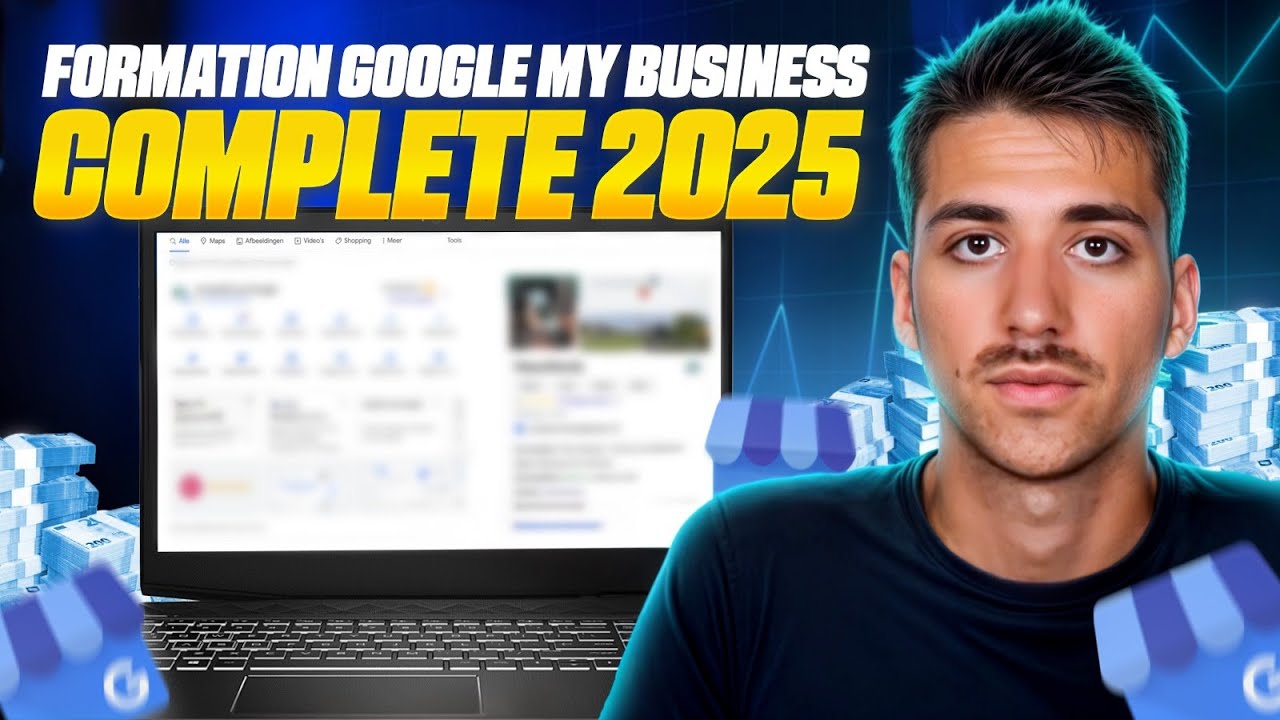 Formation Google My Business 2026 - De A à Z pour dominer Google Maps