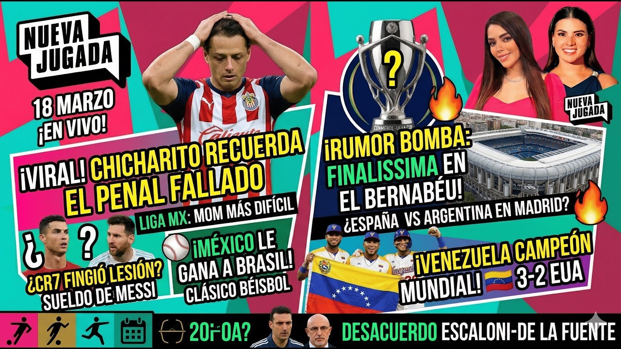 🚨 ¡Chicharito REVELA que Cruz Azul fue su PEROR momento! 🚂 | Venezuela CAMPEÓN Mundial