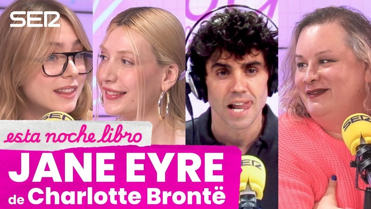 ESTA NOCHE LIBRO 1x1: 'Jane Eyre', de Charlotte Bront&euml;