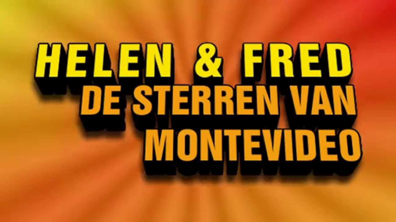 Helen & Fred - De Sterren Van Montevideo