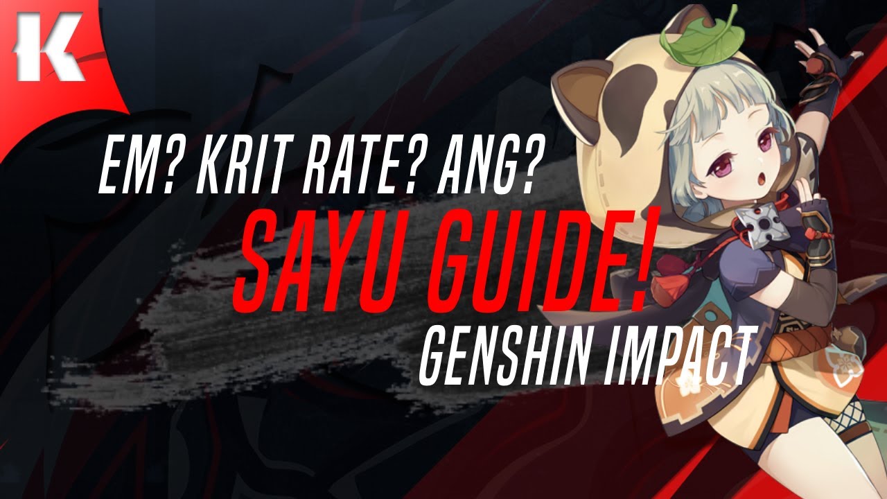 Darauf solltet ihr bei Sayu AUF JEDEN FALL achten! | Sayu Guide | Genshin Impact Charakter Guide