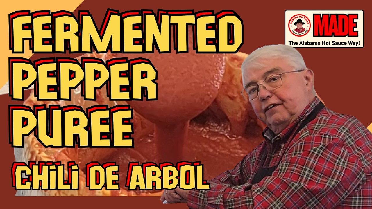 AMAZING Chili de Arbol Pepper Ferment Opening - First Look at Great Puree #alabamahotsauce.com