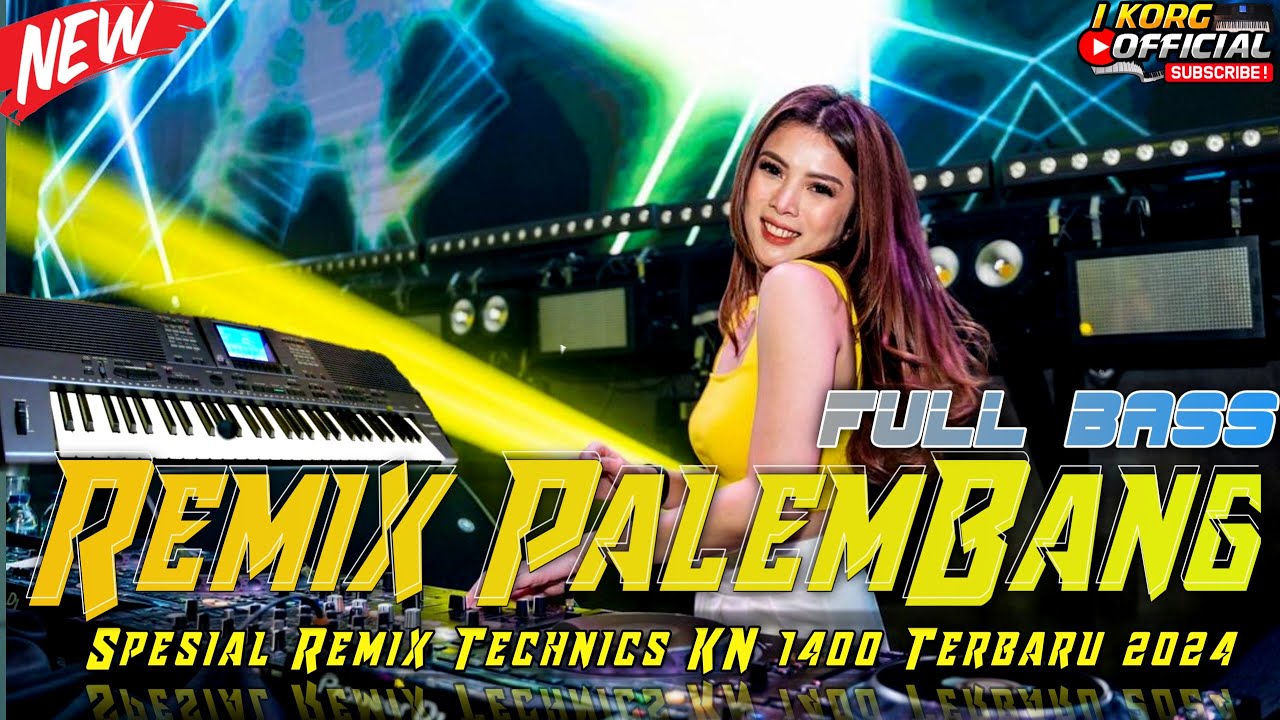 REMIX PALEMBANG TERBARU 2025 SPESIAL VARIASI REMIX PALEMBANG KN 1400 FULL BASS