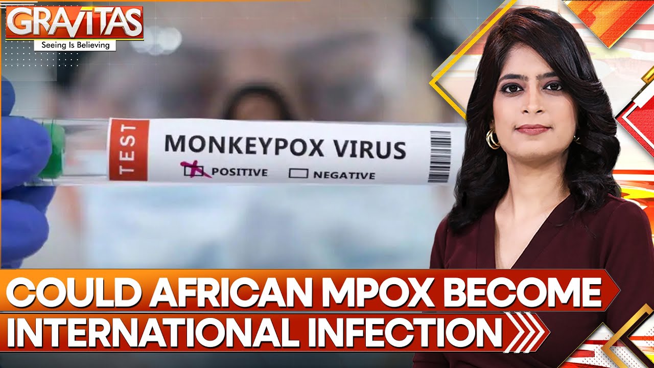 Mpox Epidemic: Africa reports over 800 cases of Mpox in just one week | Gravitas | World News | WION