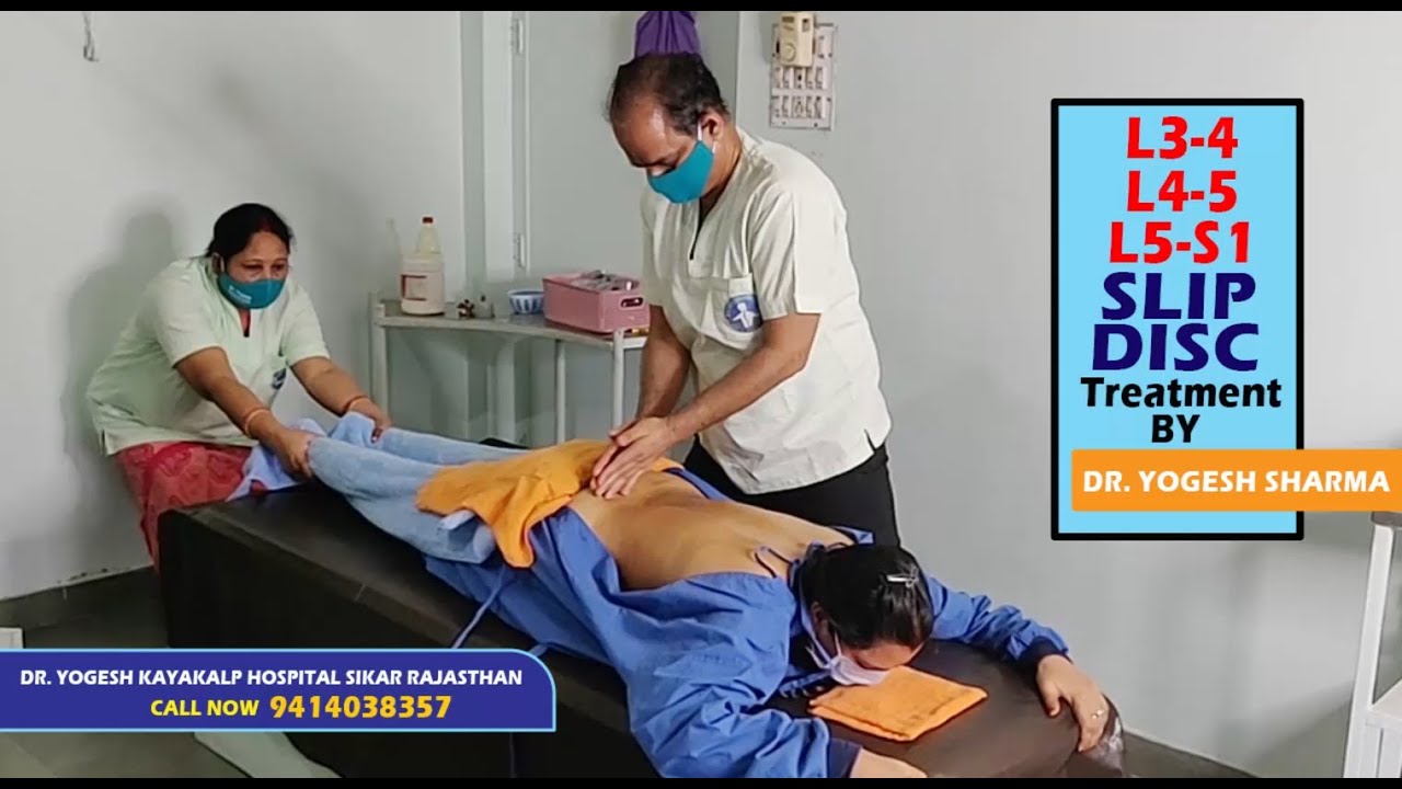 L3-L4 , L4-L5 & L5-S1 Slip Disc & Back Pain treatment by Ayurvedic Neuro Panchkarma Dr Yogesh Sharma