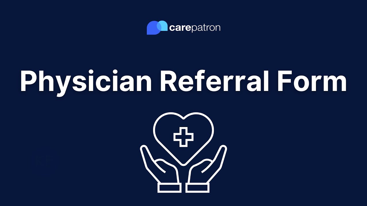 Physician Referral Form