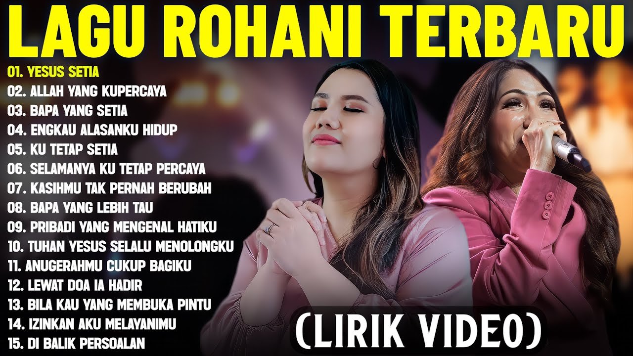Lagu Rohani Jacqlien Celosse & Regina Pangkerego Full Album (Lirik Video) | Lagu Rohani Terbaik 2025