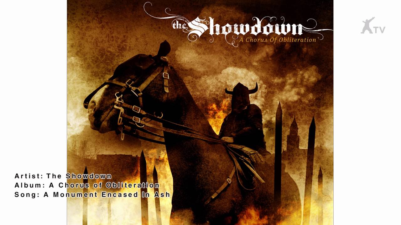The Showdown | A Monument Encased In Ash