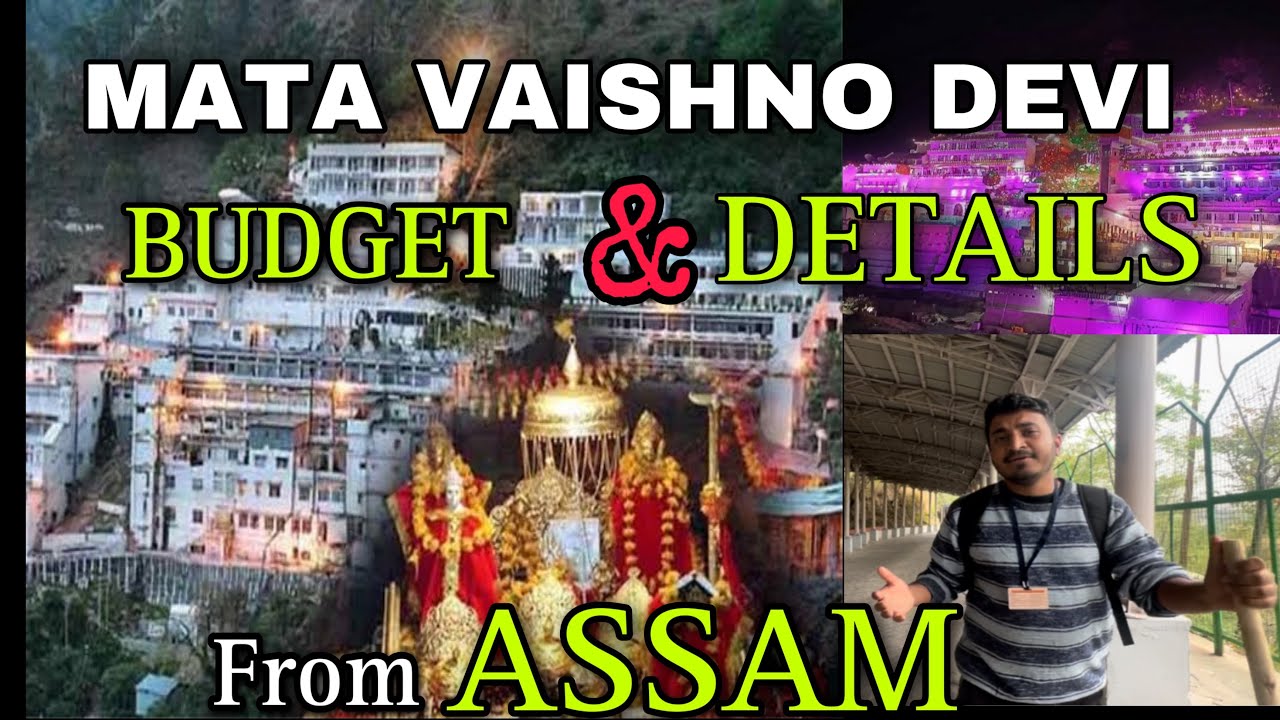 MATA VAISHNODEVI || EP -2 || FROM ASSAM || complete tour and budget ||2023