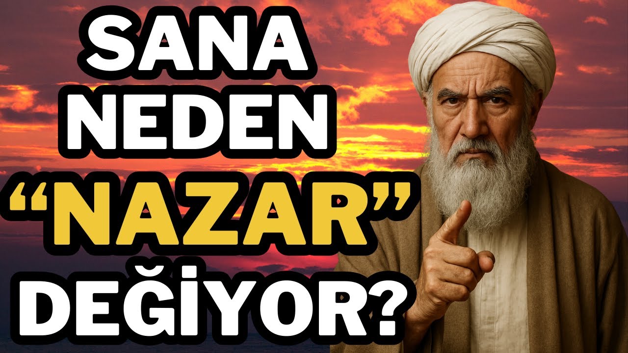 7 SEBEPTEN Ötürü, Sana SÜREKLİ NAZAR Değiyor!