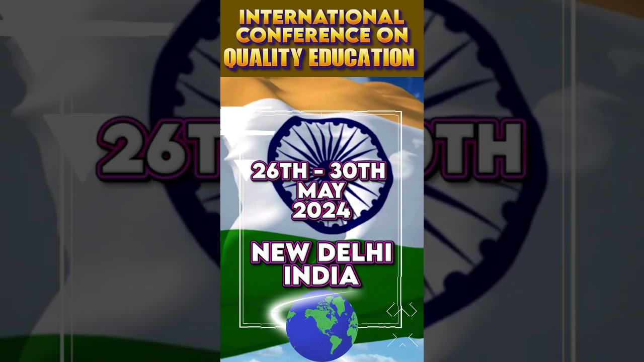 International Conference on Quality Education 2025 Mumbai, India