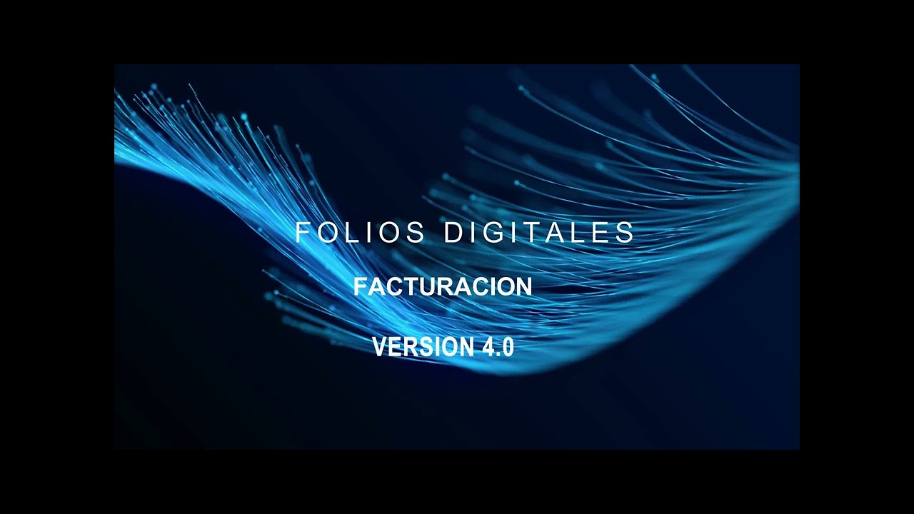 Como hacer facturas Versi&oacute;n  4.00 en el sistema Folios Digitales