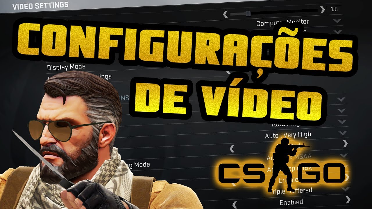 CS:GO - A Melhor Configuração de Vídeo #56