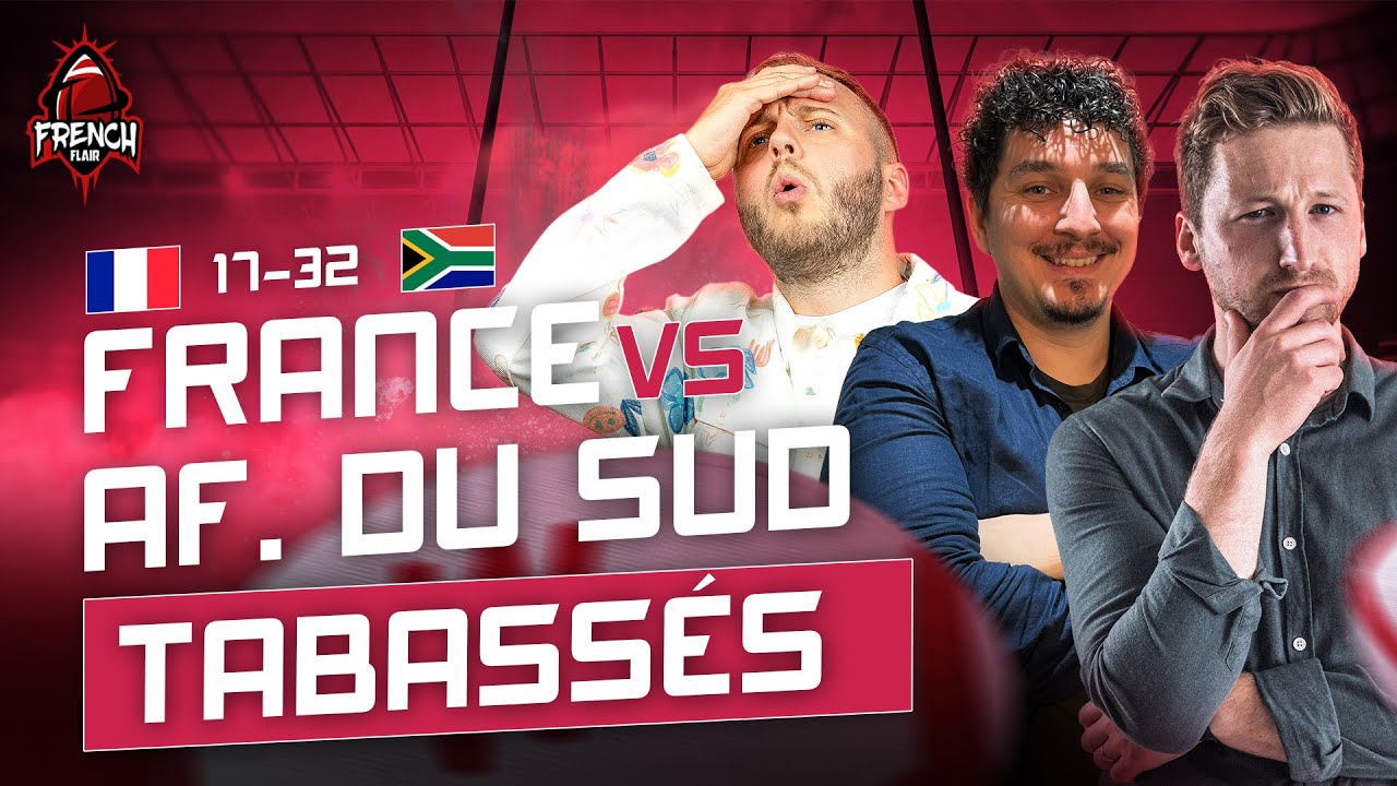 ⚽ Debrief France - Afrique du Sud (17-32) / Test-match rugby