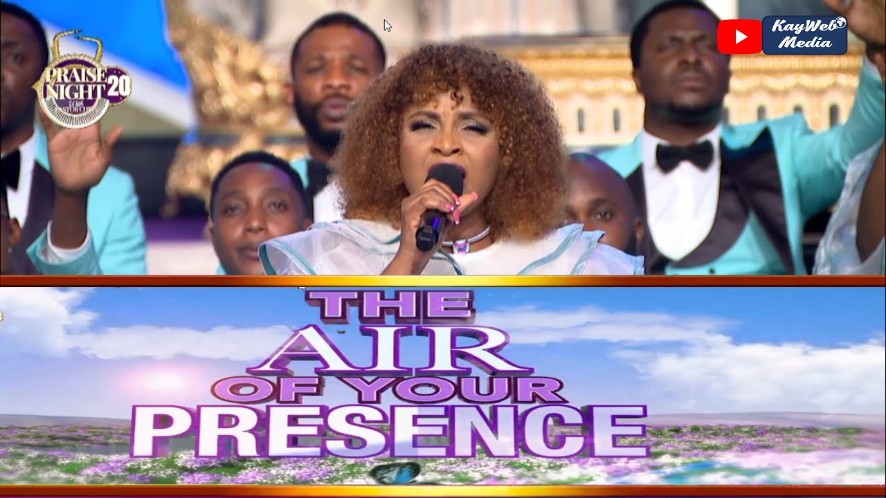 PRAISE NIGHT 20 -|- The Air of Your Presence -|-  Faith & Loveworld Singers with Pastor Chris