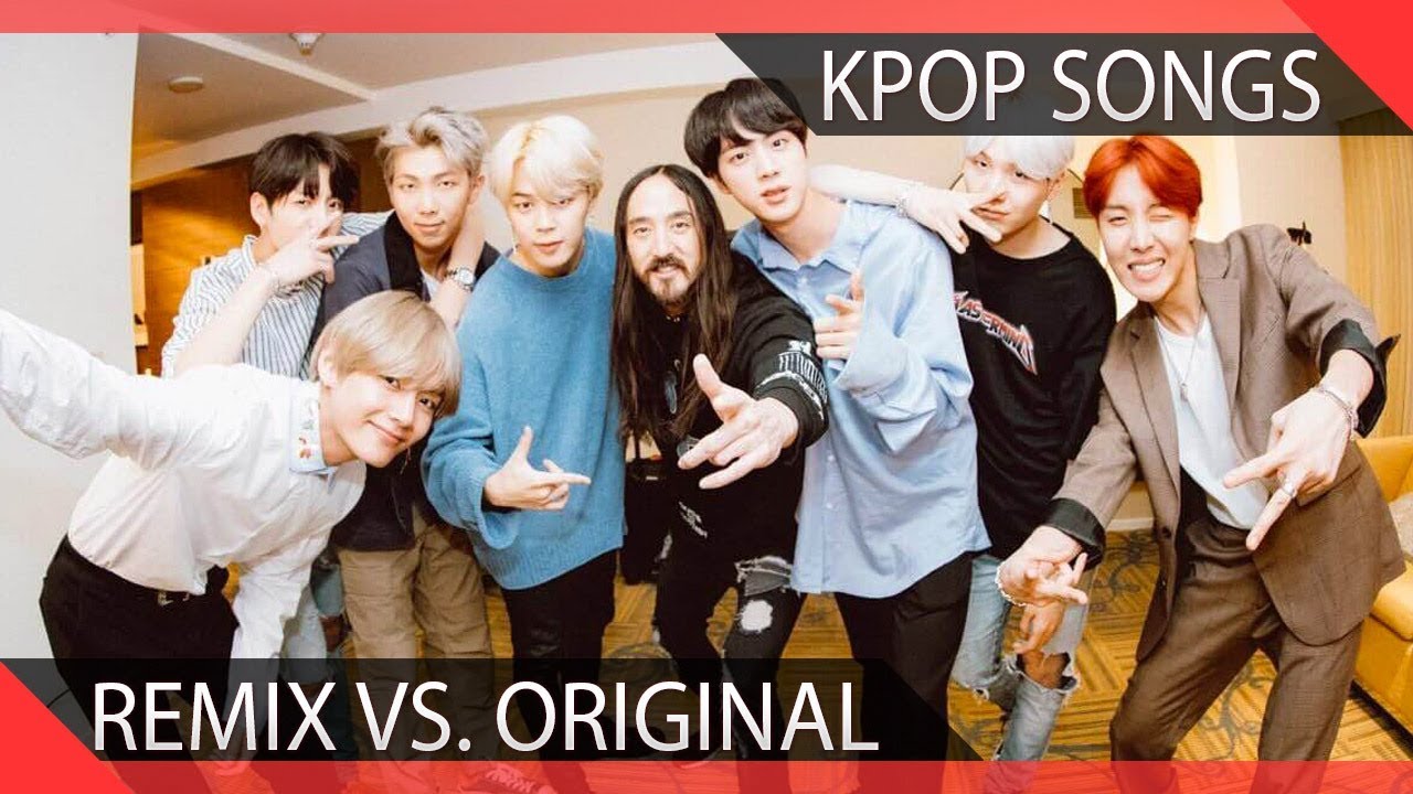 KPOP Songs Remix Vs. Original