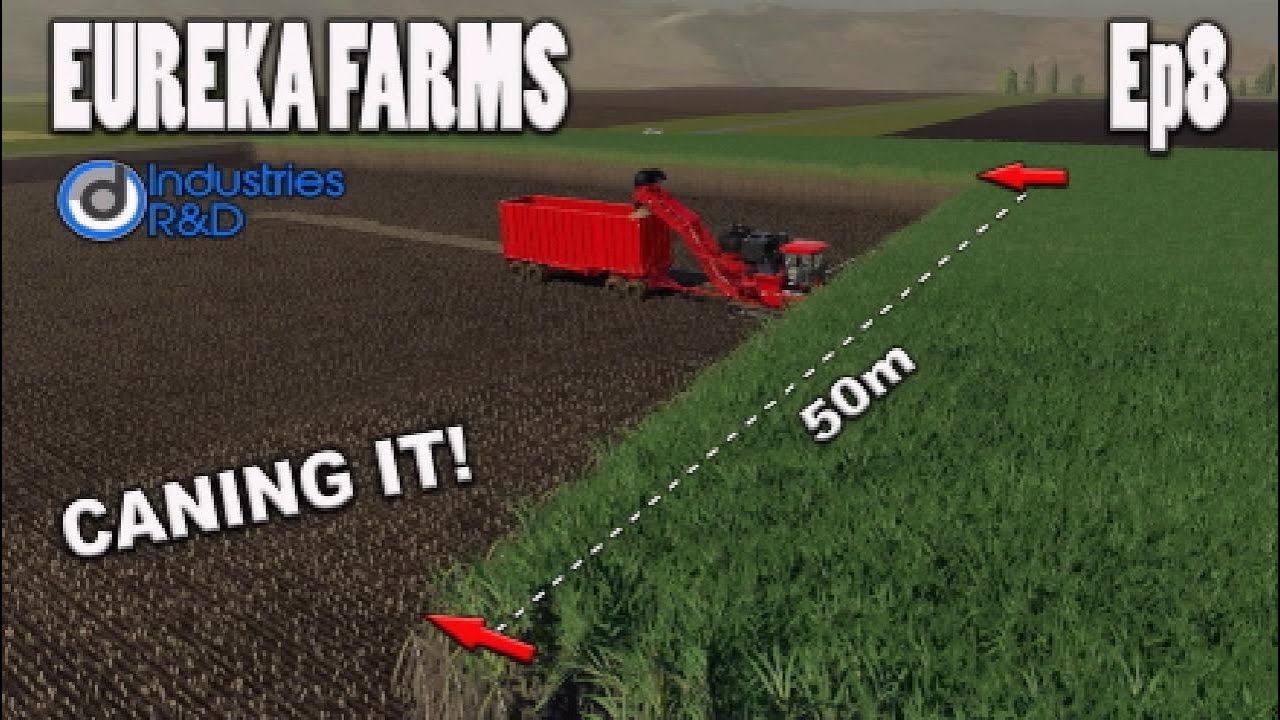 EUREKA FARMS Ep 8 | CANING IT! | Let&rsquo;s Play Farming Simulator 19 FS19.