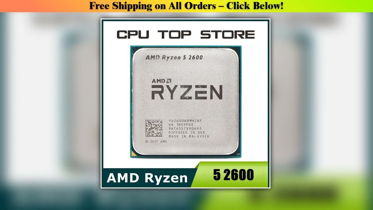 AMD Ryzen 5 R5 2600 3.4GHz 6-Core 12-Core CPU Processor Socket AM4 Wholesale Best Quality New