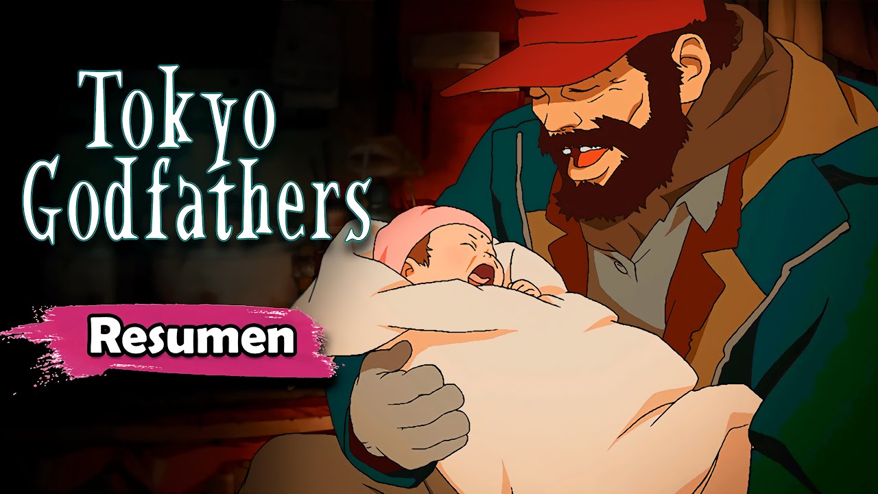 📛Resumen de Tokyo Godfathers | Los Padrinos de Tokio | Héroes al rescate | RESUMEN CON COMPAÑÍA