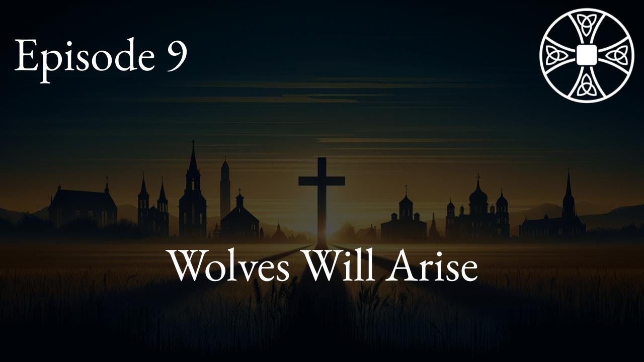 CHT | S2E9: Wolves Will Arise