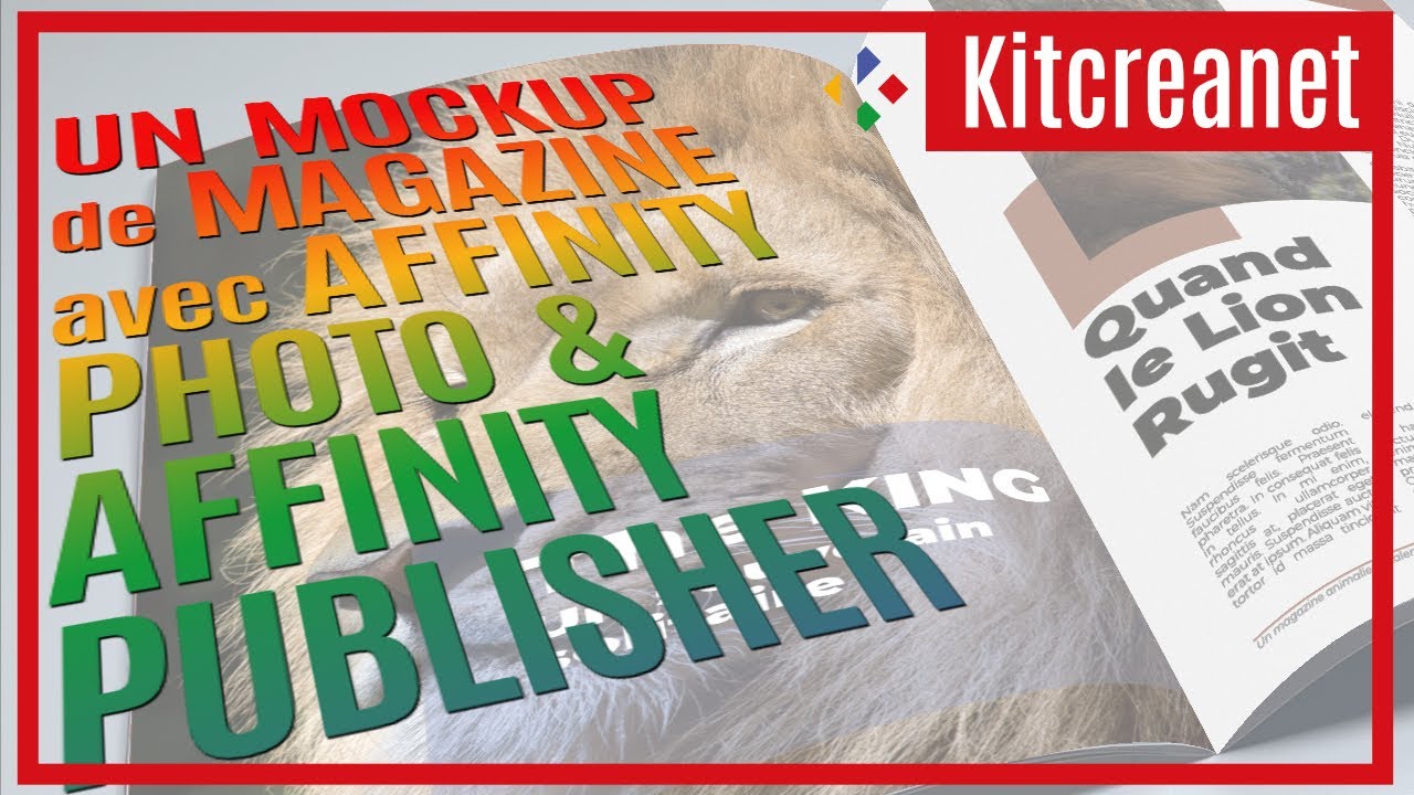 Réaliser un Mockup de magazine avec Affinty Photo et Affinity Publisher.