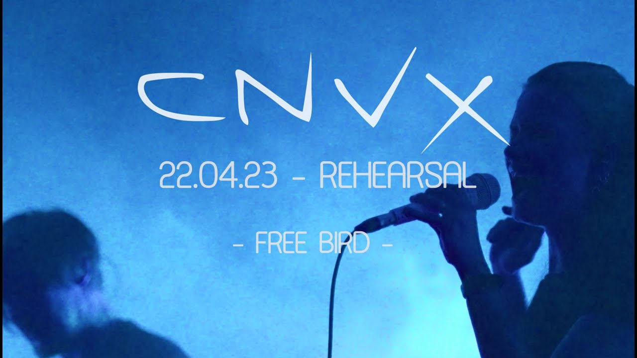 CNVX - Free Bird - 22.04.23 at Lauenhain - rehearsal warm up 2/4 - electronic darkrock darkpop