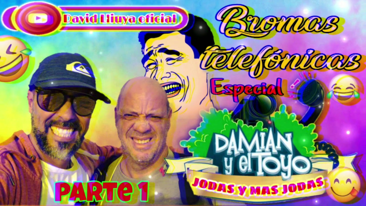 DAMIAN Y EL TOYO LLAMADAS TELEF&Oacute;NICAS