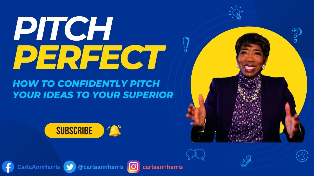 Pitch Perfect: How to Confidently pitch your ideas to your superior