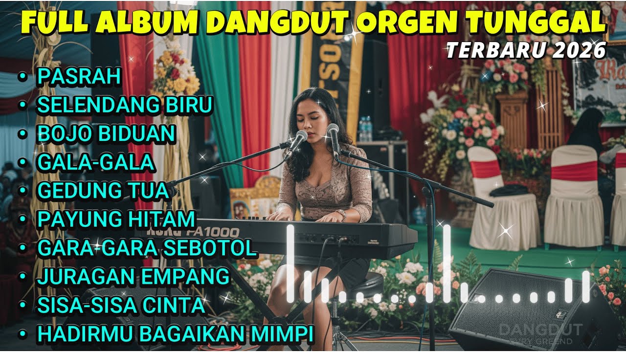 BIKIN JOGET‼️ Dangdut Hajatan Orgen Tunggal | PASRAH - SELENDANG BIRU