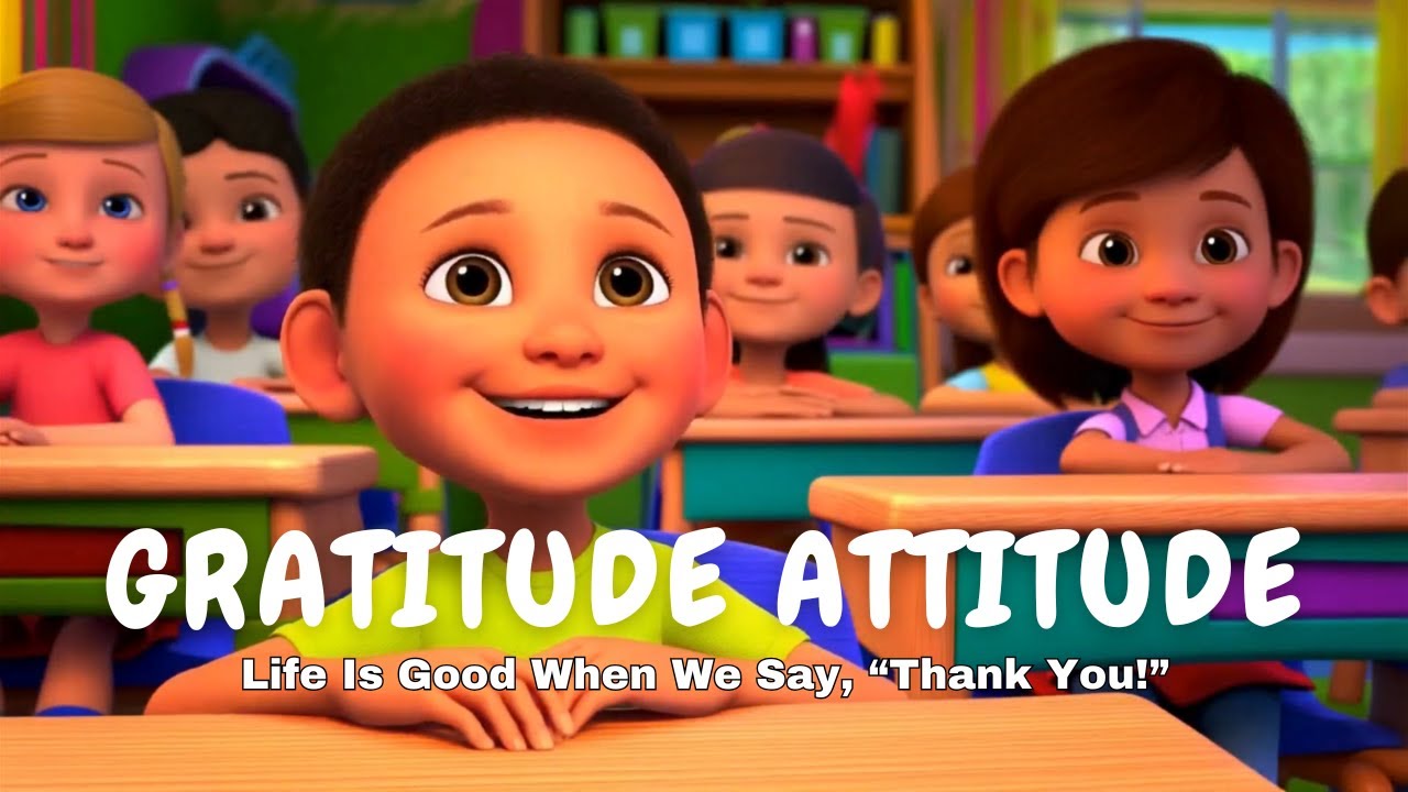 Gratitude Attitude | Kids Moral Values Music Video | Educational | SEL | Life Lessons Moral KidzWiz