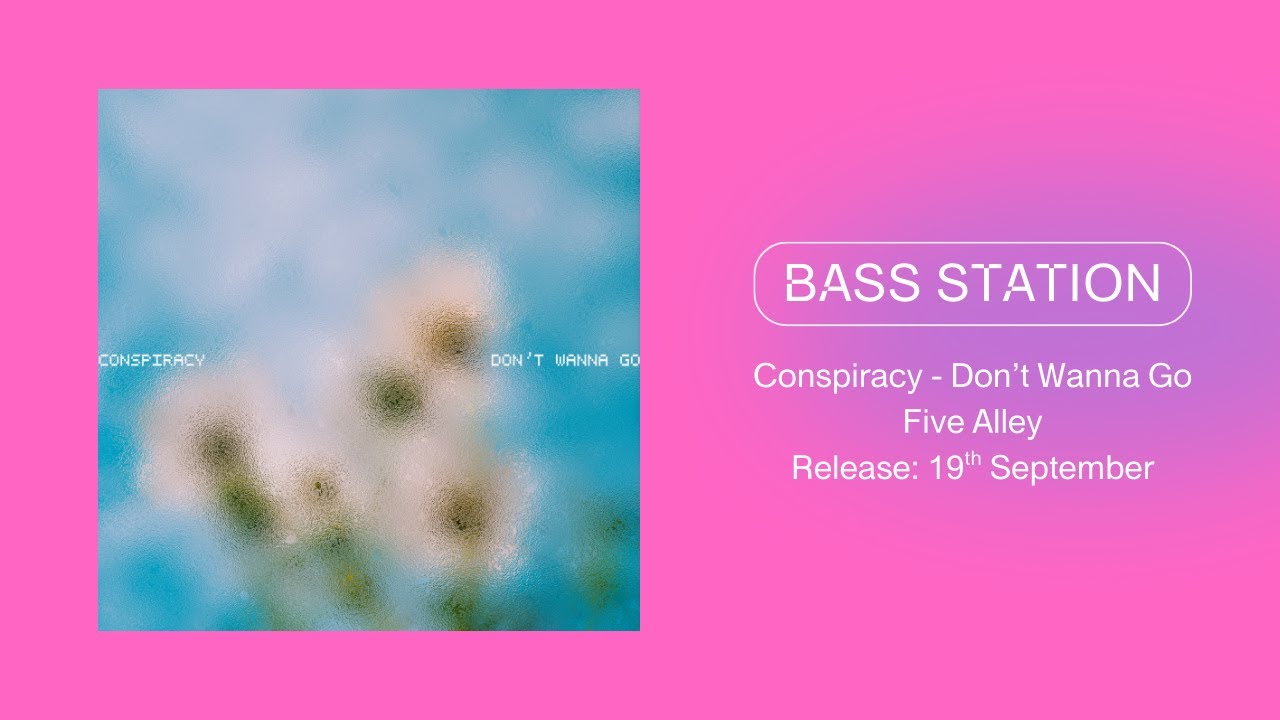 Conspiracy - Don't Wanna Go (Five Alley) Premiere