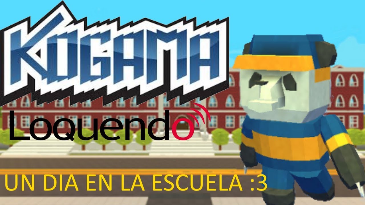 KoGaMa Loquendo - Un día en la escuela :3