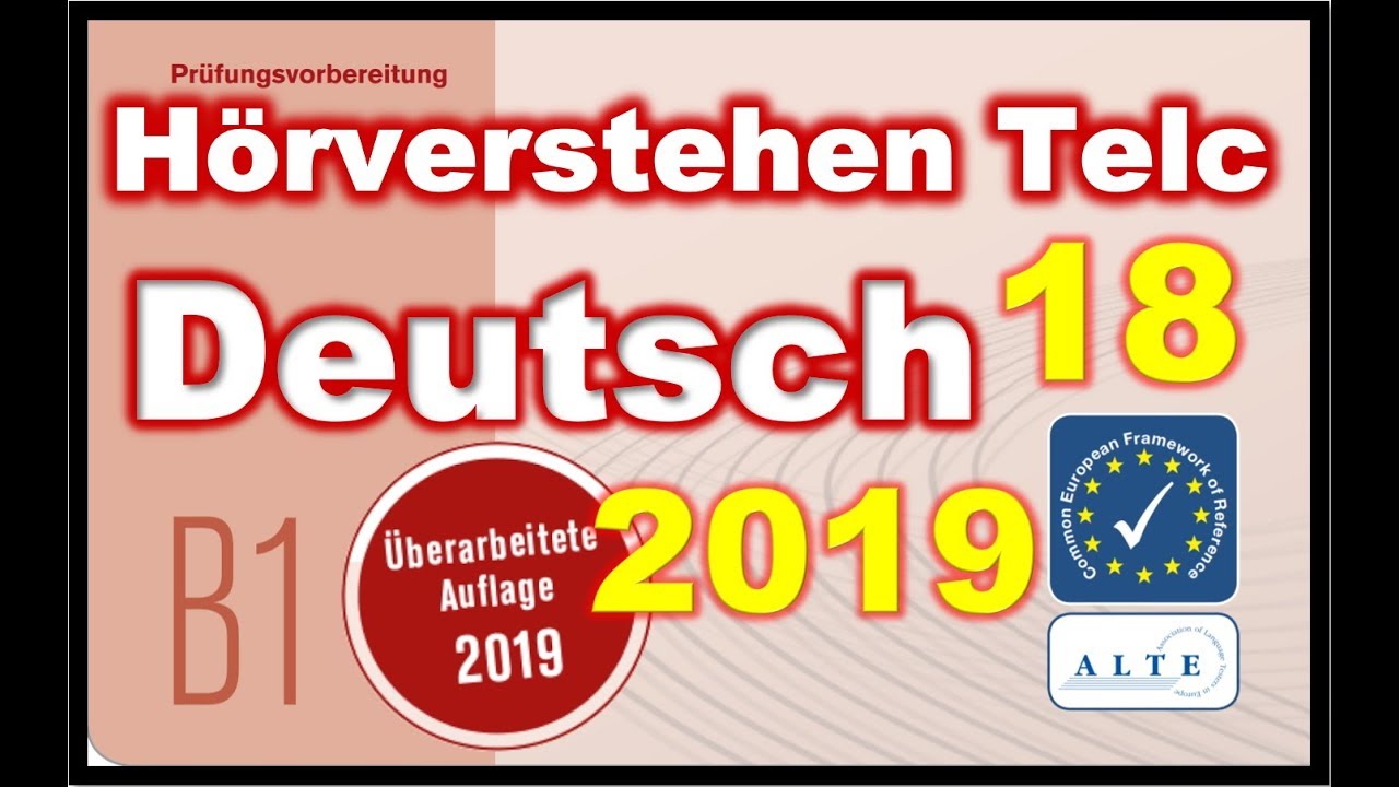 Modelltest (18) B1 Zertifikat Hörverstehen Deutsch 13.08.2019
