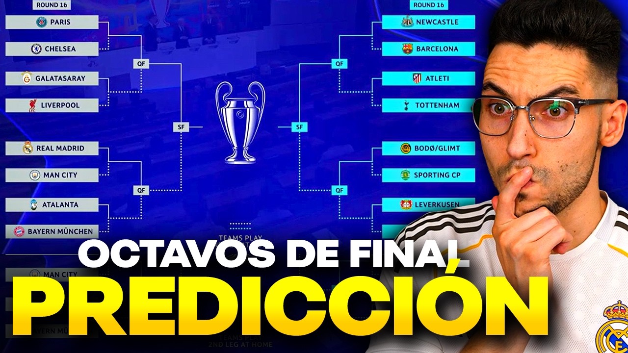 Mi PREDICCION de OCTAVOS de la CHAMPIONS LEAGUE 25/26