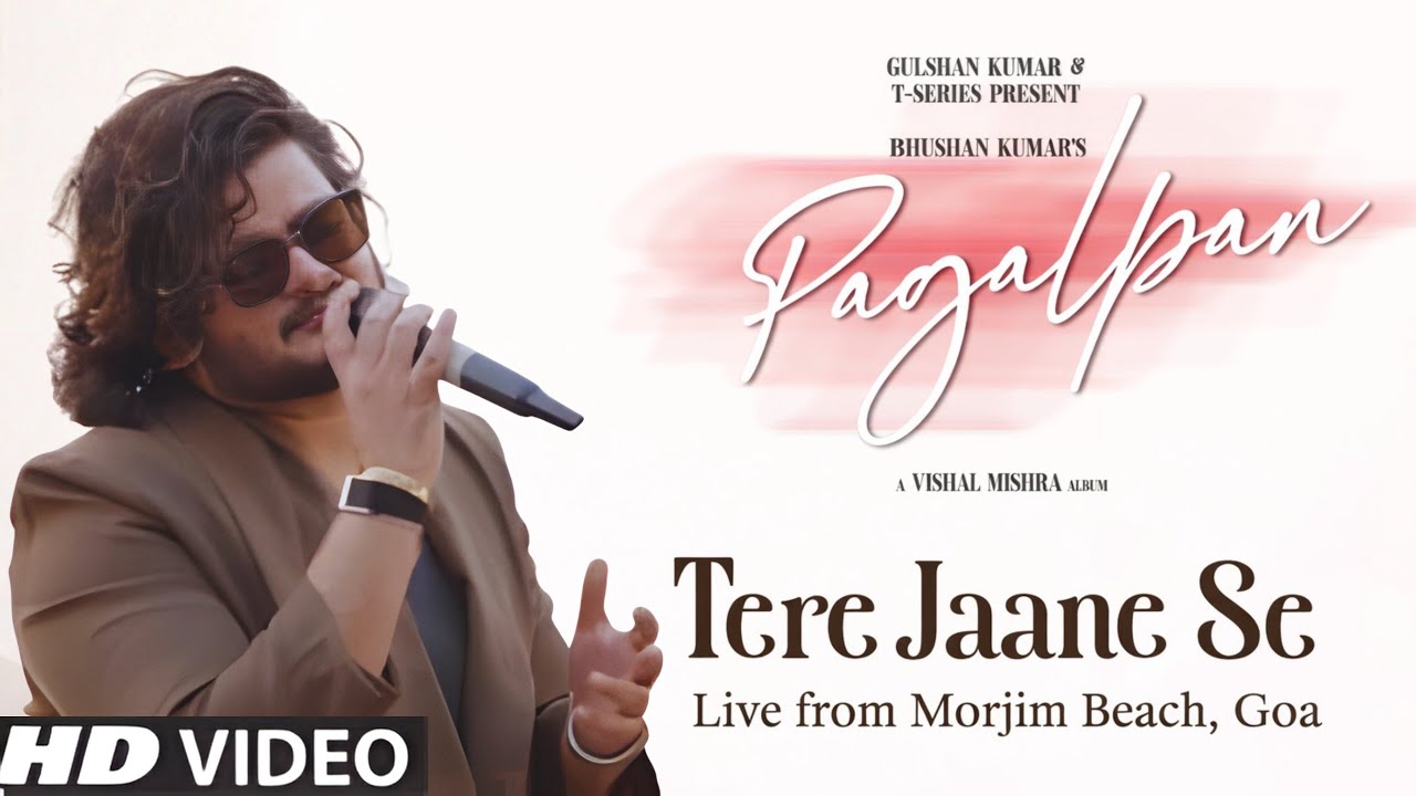 Vishal Mishra - Tere Jaane Se (Live from Morjim Beach, Goa) | Pagalpan | T-Series