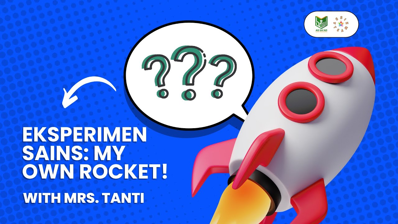 [#ASSIKonten] EKSPERIMEN SAINS - MY OWN ROCKET! With Toddler B