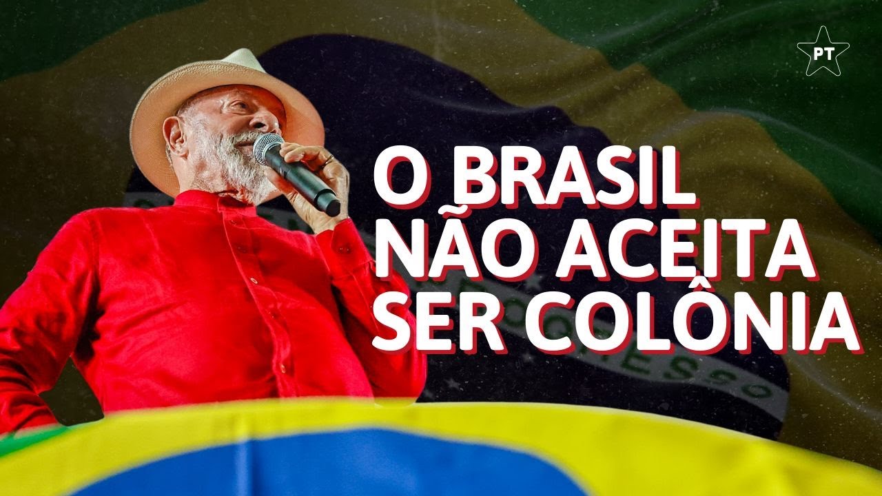 Lula: “A gente não aceita mais é voltar a ser colônia para querer mandar na gente”