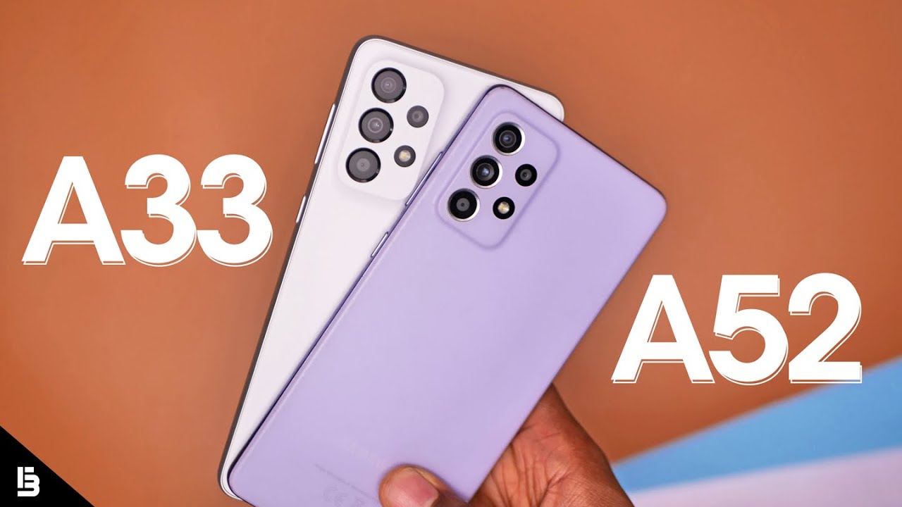 Samsung Galaxy A33 vs Samsung Galaxy A52