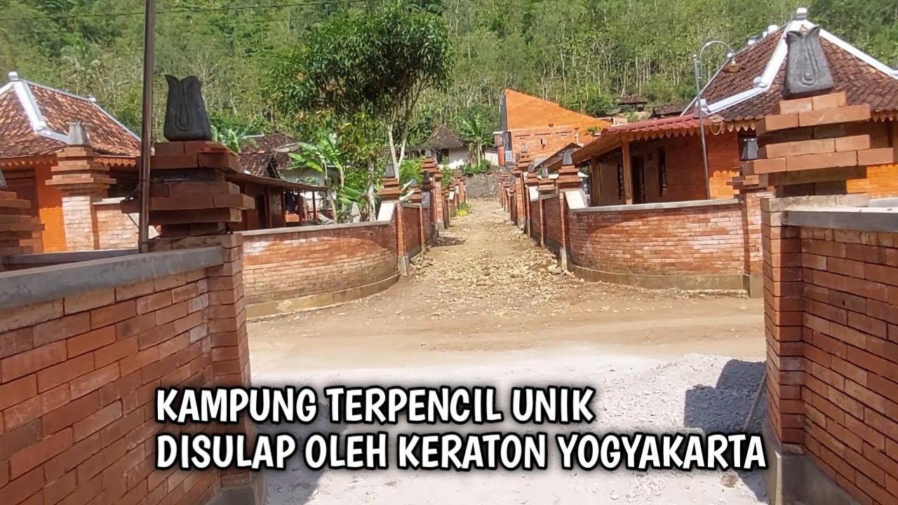KAMPUNG INI DISULAP ALA KAMPUNG KERATON; KAMPUNG WOTAWATI GUNUNG KIDUL