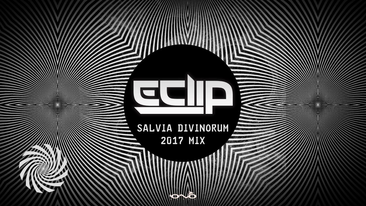 E-Clip - Salvia Divinorum (2017 Mix)