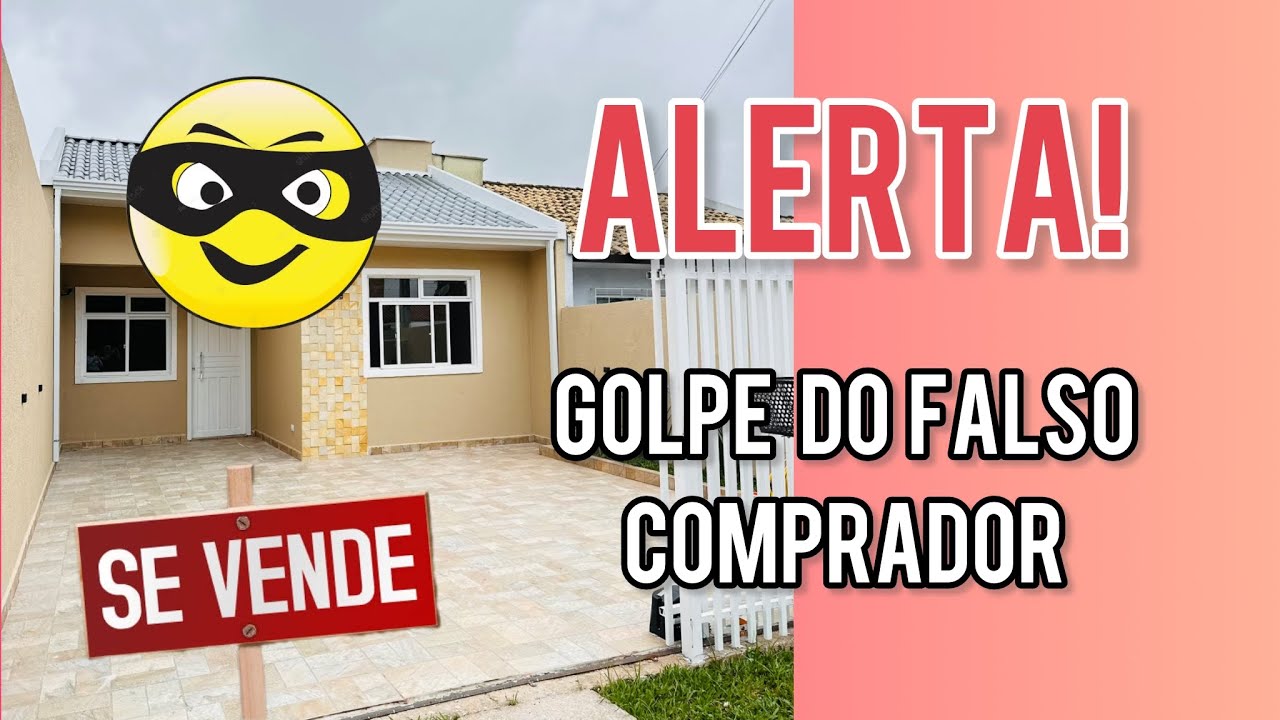 CUIDADO COM O GOLPE QUE ESTÃO APLICANDO NA COMPRA DE IMÓVEIS. ALERTA!!!