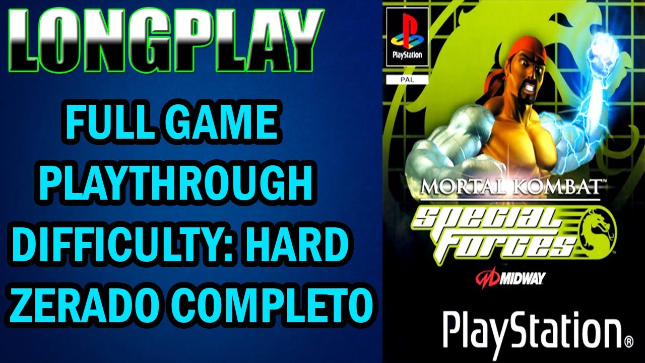 Longplay Mortal Kombat Special Forces [PS1] Full Game Playthrough Hard Difficulty Zerado Completo